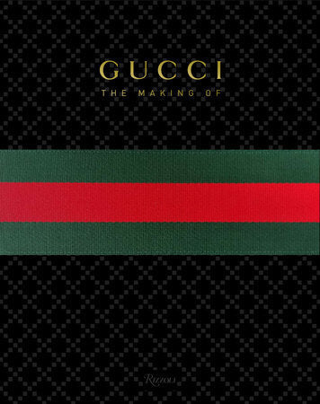 Gucci: The Making Of
